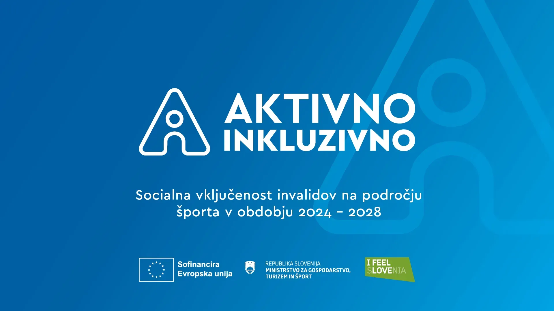 AKTIVNO INKLUZIVNO Socialna vključnost invalidov na področju športa v obdobju 2024 – 2028.