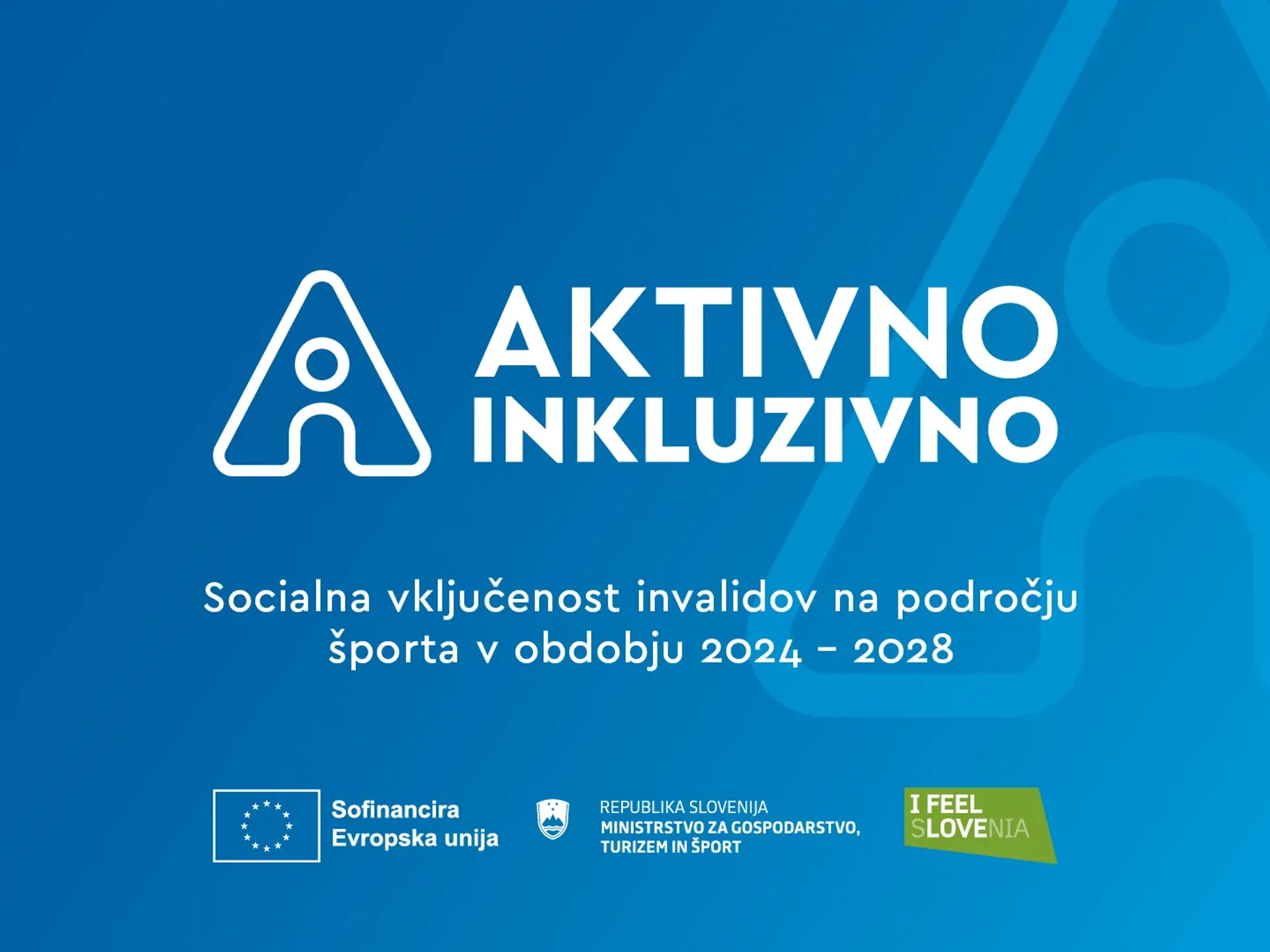 AKTIVNO INKLUZIVNO Socialna vključnost invalidov na področju športa v obdobju 2024 – 2028.